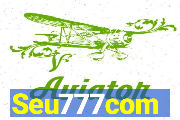 Seu777com