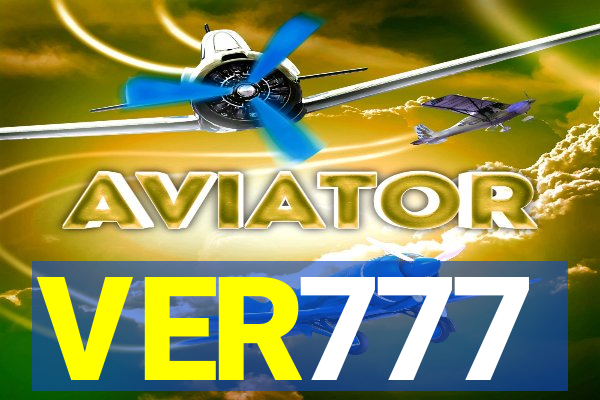 VER777