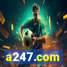 a247.com