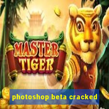 photoshop beta cracked