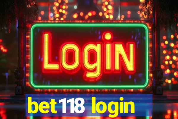 bet118 login