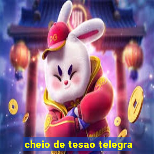 cheio de tesao telegra