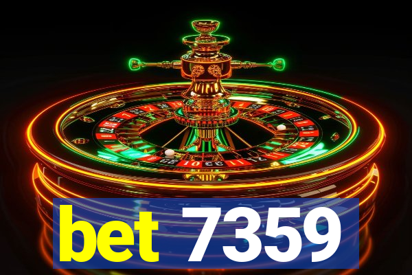 bet 7359