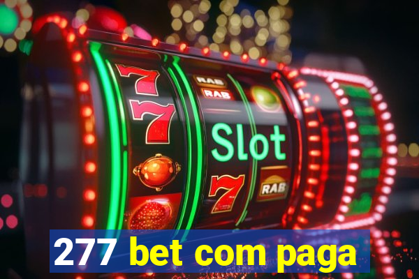 277 bet com paga