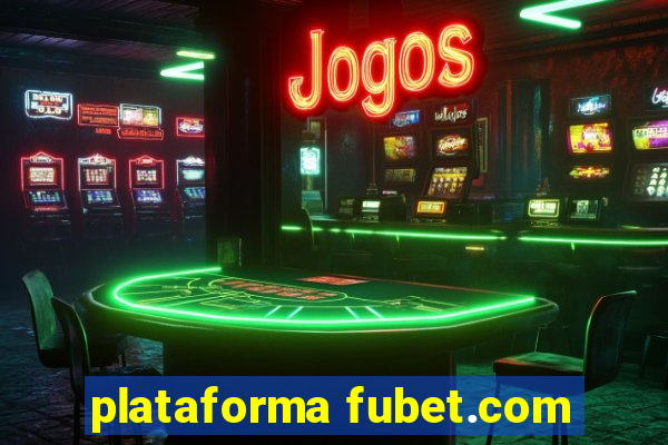 plataforma fubet.com