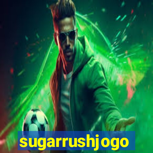 sugarrushjogo