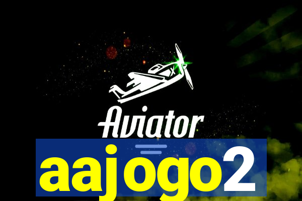 aajogo2