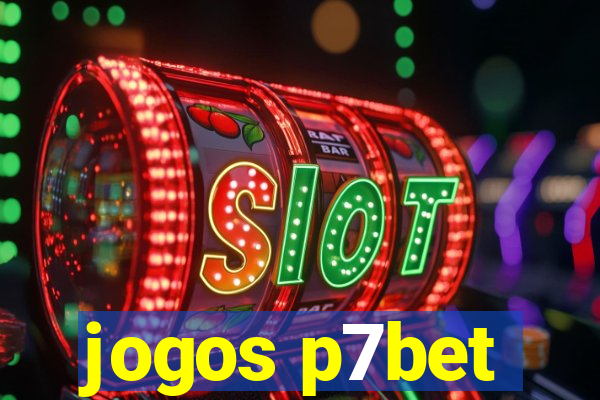 jogos p7bet