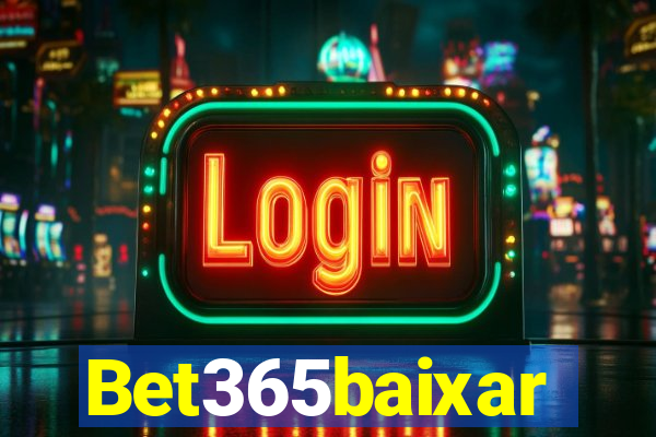 Bet365baixar