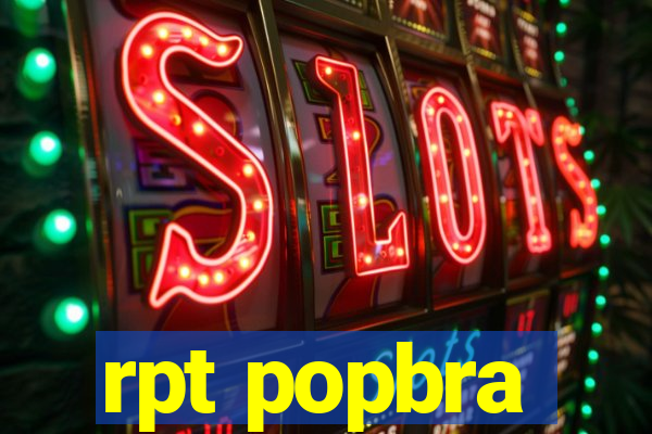 rpt popbra