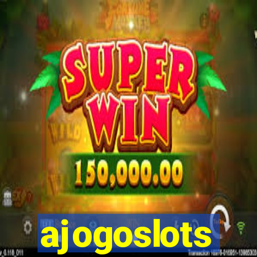 ajogoslots