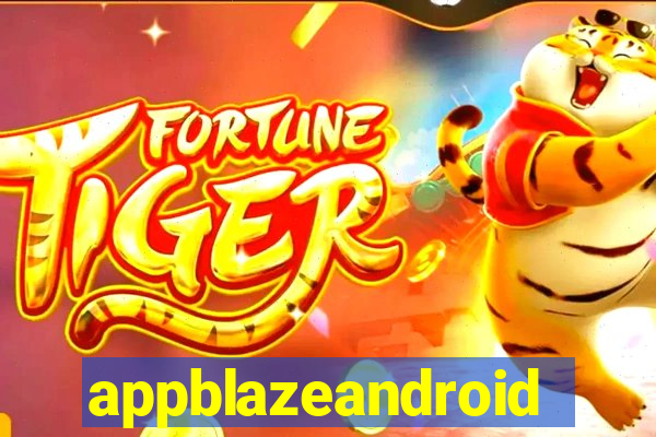 appblazeandroid