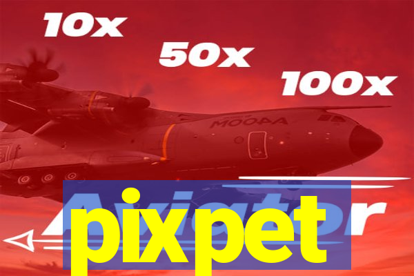 pixpet