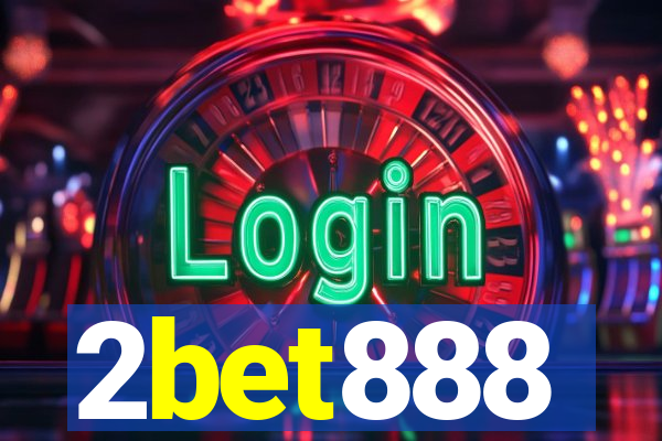 2bet888