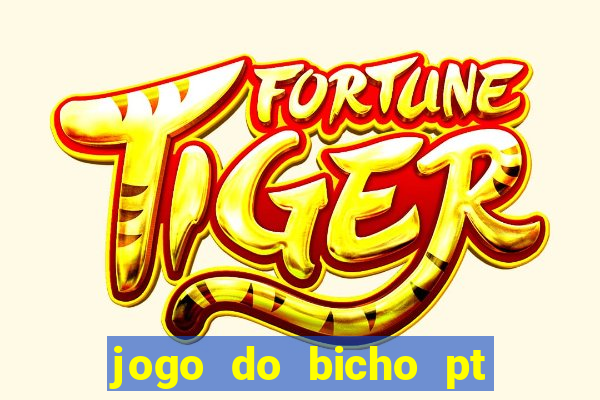 jogo do bicho pt rio 11hs hoje