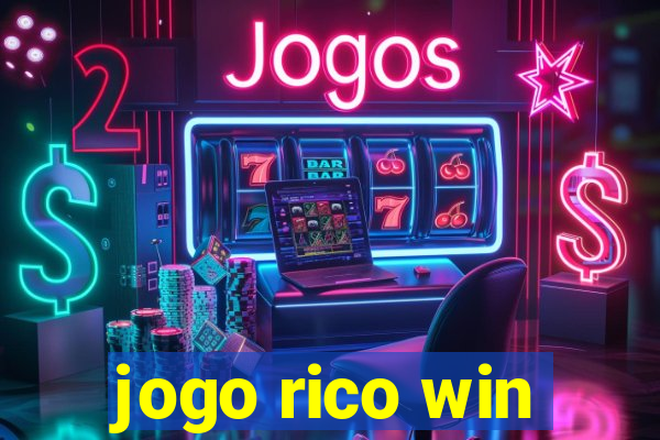 jogo rico win