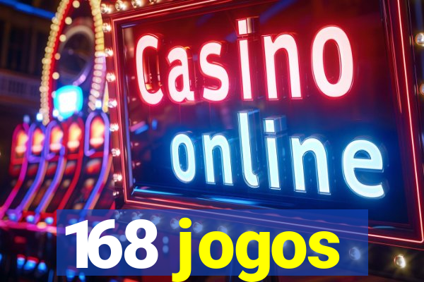 168 jogos