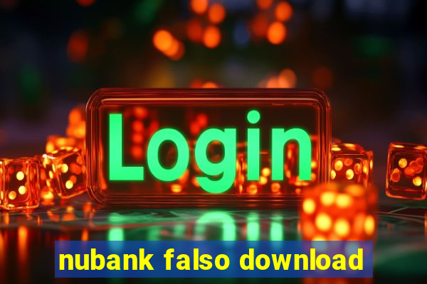 nubank falso download