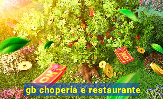 gb choperia e restaurante