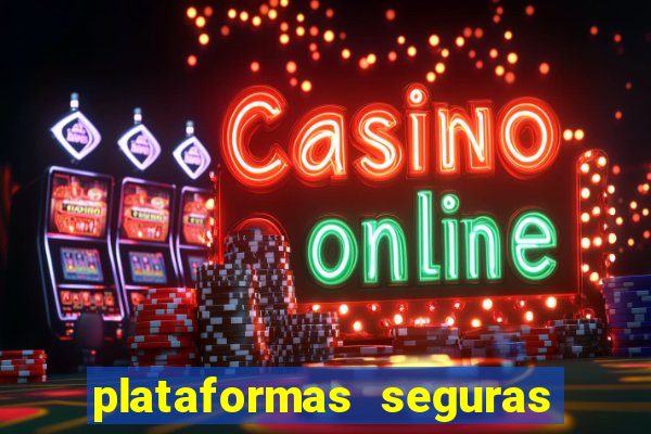 plataformas seguras de jogos