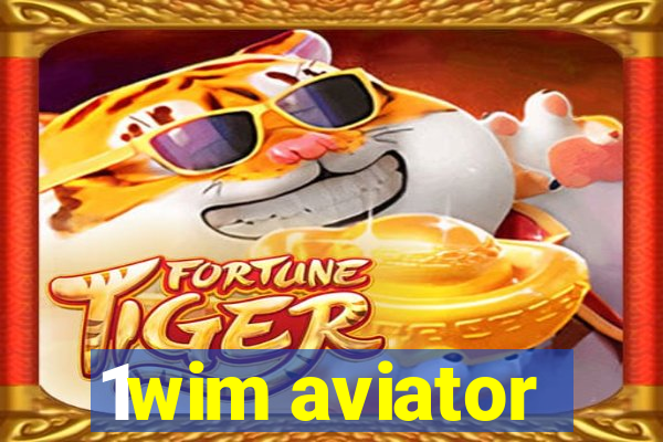 1wim aviator