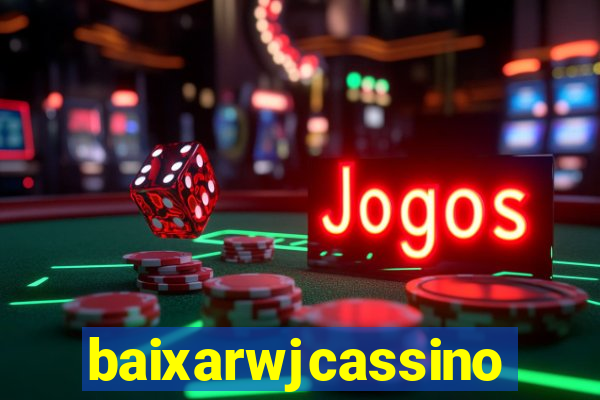 baixarwjcassino