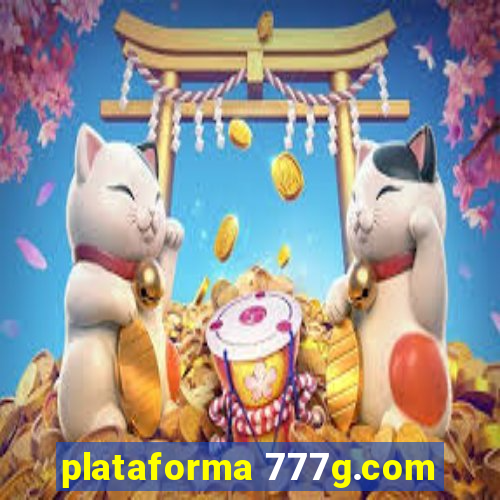 plataforma 777g.com