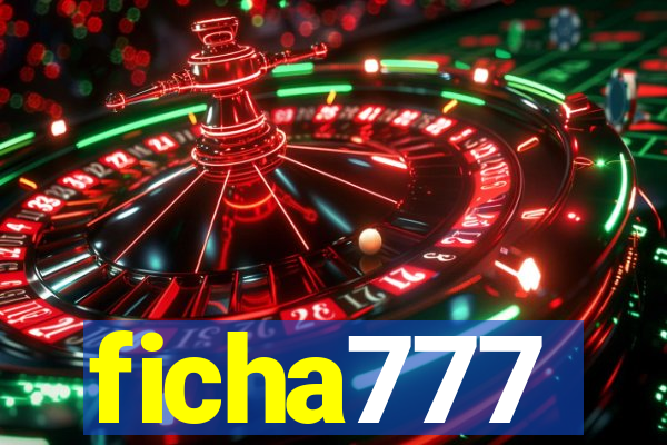 ficha777