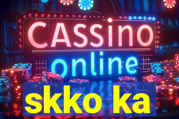 skko ka