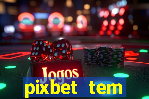 pixbet tem pagamento antecipado