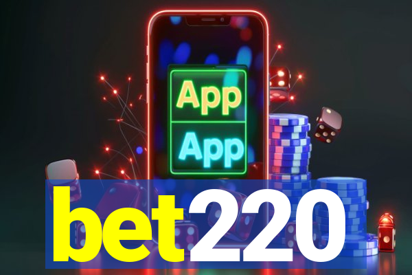 bet220