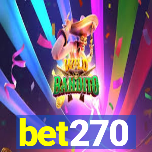 bet270