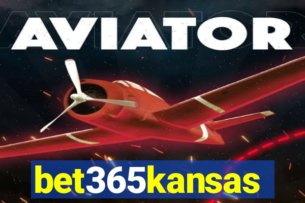 bet365kansas