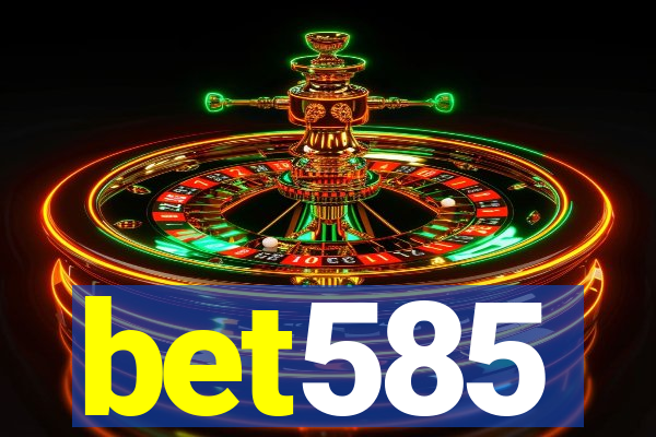 bet585