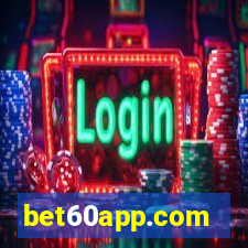 bet60app.com