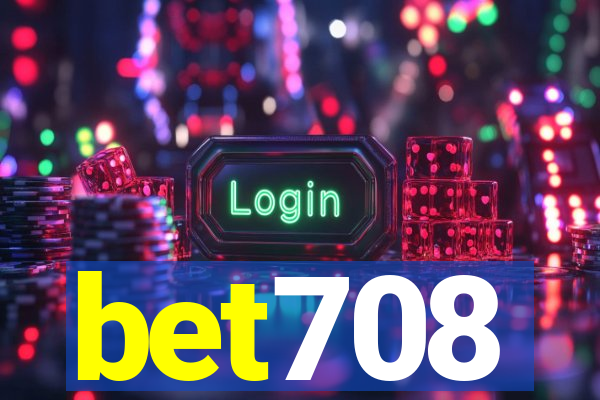 bet708