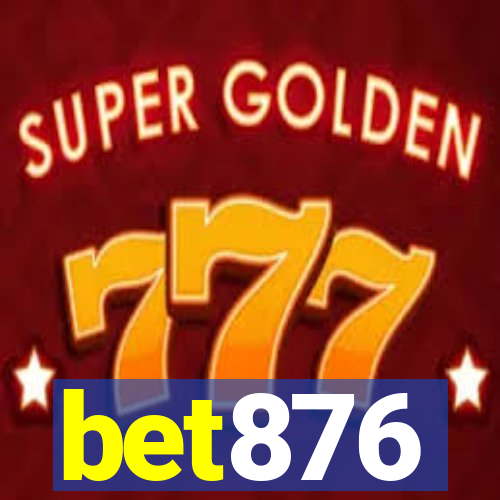 bet876