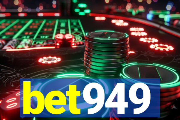 bet949