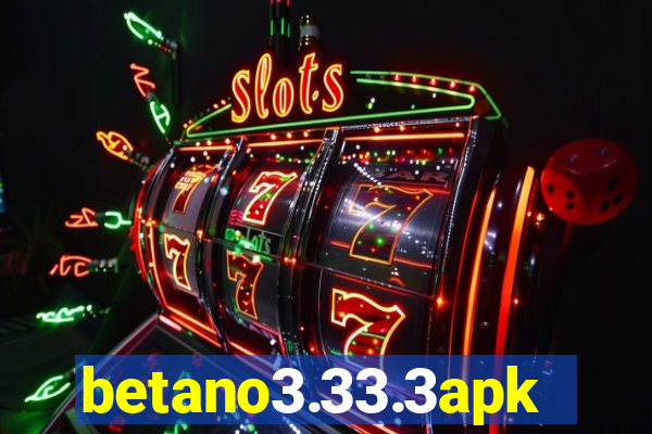 betano3.33.3apk