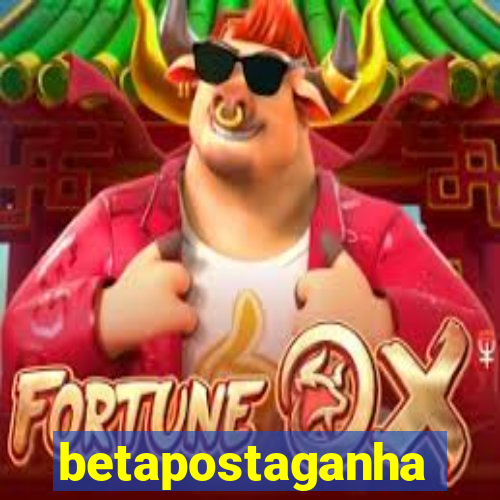 betapostaganha