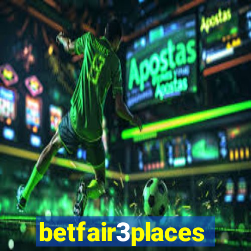 betfair3places