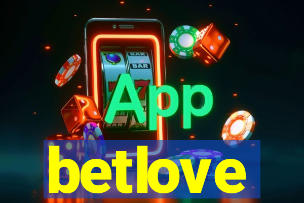 betlove