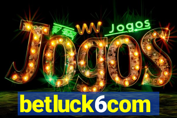 betluck6com