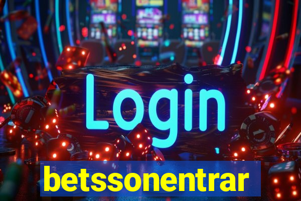 betssonentrar