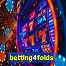 betting4folds