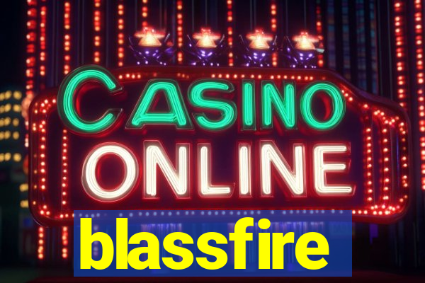 blassfire