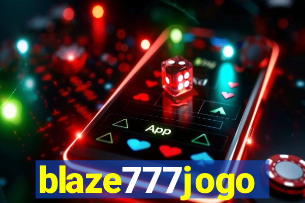 blaze777jogo