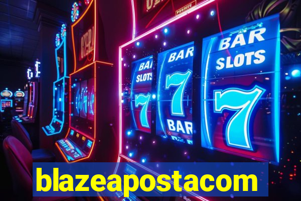 blazeapostacom