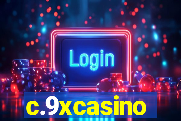 c.9xcasino