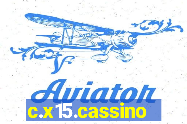 c.x15.cassino